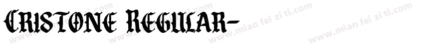 Cristone Regular字体转换